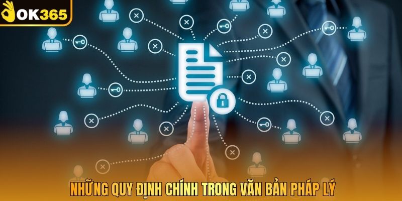 Những quy định chính trong văn bản pháp lý